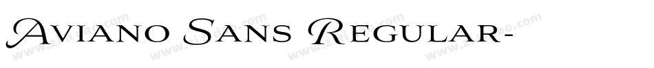Aviano Sans Regular字体转换